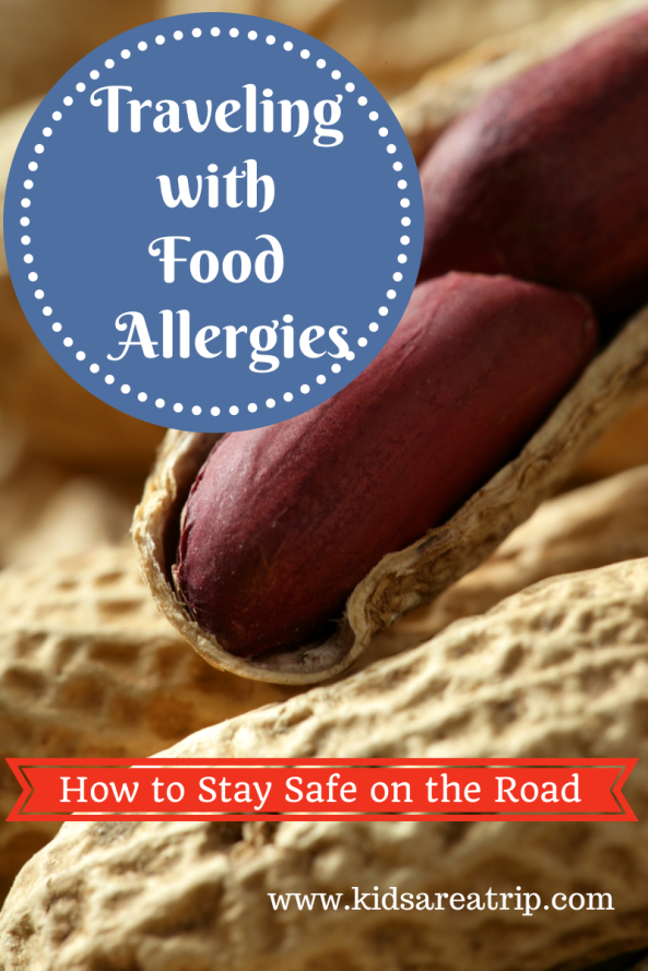Be Safe when Traveling with Food Allergies